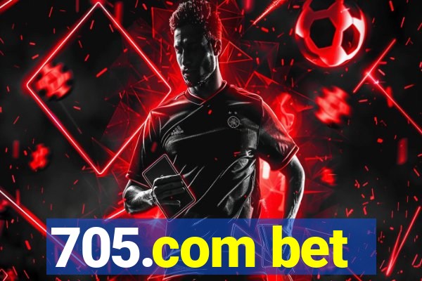 705.com bet